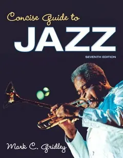 Concise Guide to Jazz by Mark C. Gridley