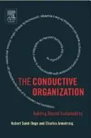 Conductive Organization by Hubert Saint-Onge
