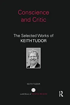 Conscience and Critic by Keith Tudor