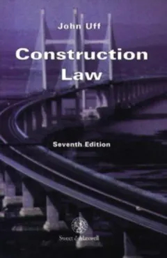 Construction law by John Uff