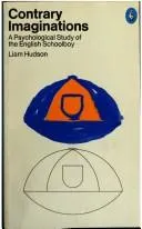 Contrary Imaginations by Liam Hudson