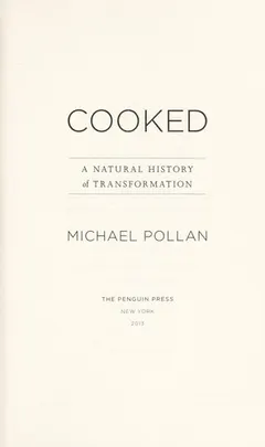 Cooked by Michael Pollan
