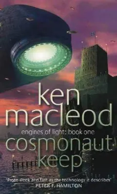 Cosmonaut Keep by Ken MacLeod