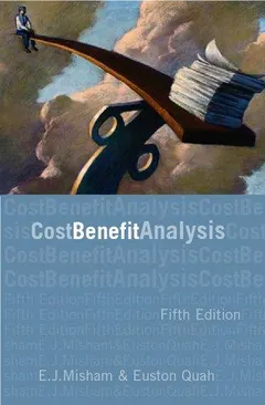 Cost Benefit Analysis by E. J. Mishan