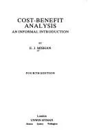 Cost-benefit analysis by E. J. Mishan