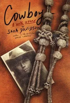 Cowboy by Sara Davidson
