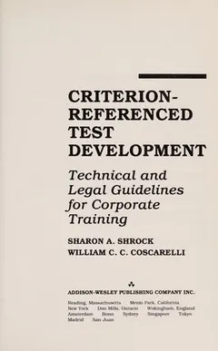 Criterion-referenced test development by Sharon A. Shrock