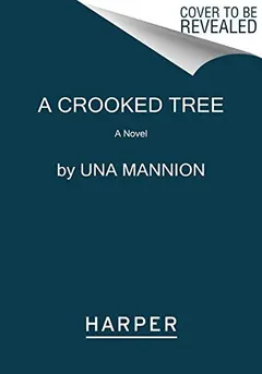 Crooked Tree by Una Mannion