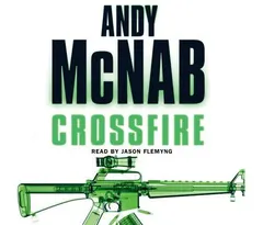 Crossfire by Andy McNab