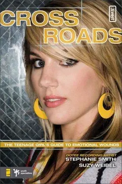 Crossroads by Stephanie Smith