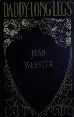Daddy-Long-Legs by Jean Webster