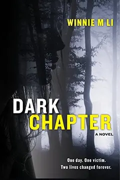 Dark chapter by Winnie M. Li
