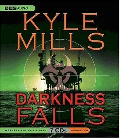 Darkness Falls by Kyle Mills
