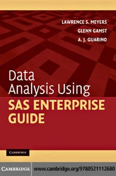 Data analysis using SAS Enterprise Guide by Lawrence S. Meyers
