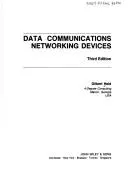 Data communications networking devices by Gilbert Held