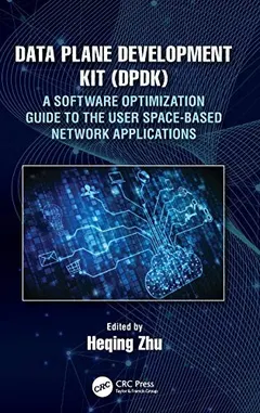 Data Plane Development Kit by Heqing Zhu