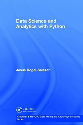 Data Science and Analytics with Python