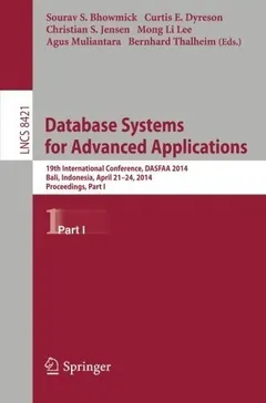 Database Systems for Advanced Applications by Sourav S. Bhowmick