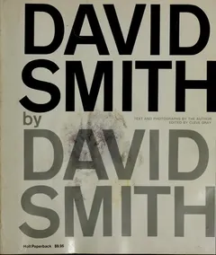 David Smith by David Smith