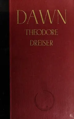Dawn by Theodore Dreiser