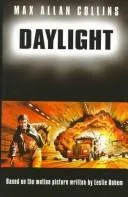 Daylight by Max Allan Collins
