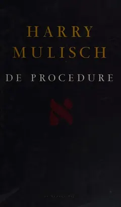 De procedure by Harry Mulisch