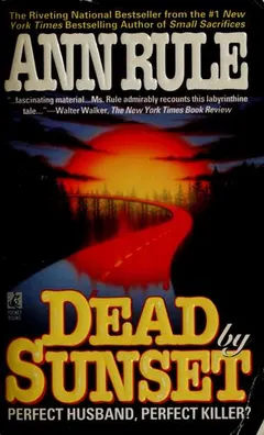 Dead by Sunset by Ann Rule