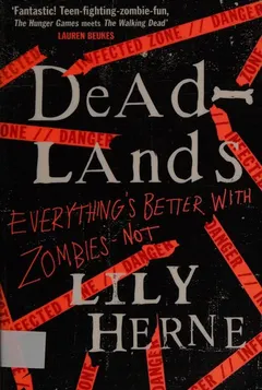 Deadlands by Lily Herne
