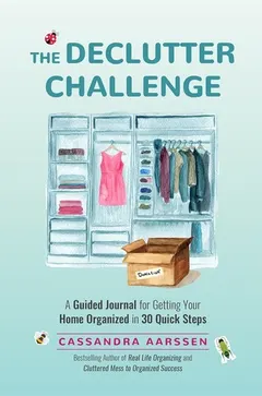 Declutter Challenge by Cassandra Aarssen