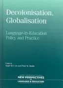 Decolonisation, Globalisation by Angel Lin