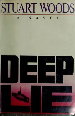 Deep Lie by Stuart Woods