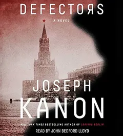 Defectors by Joseph Kanon