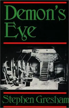 Demon's Eye by Stephen Gresham
