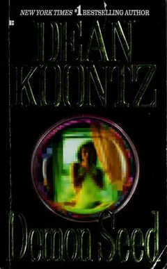 Demon Seed by Dean Koontz