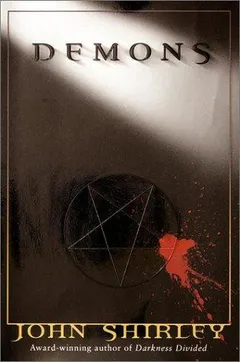 Demons by John Shirley