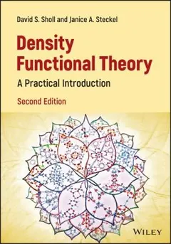 Density Functional Theory by David Sholl