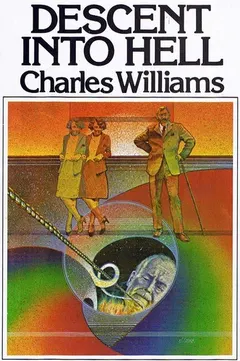Descent into Hell by Charles Williams