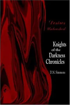 Desires Unleashed by D. N. Simmons