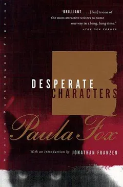 Desperate Characters by Paula Fox