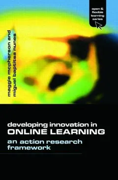 Developing innovation in online learning by Maggie McPherson