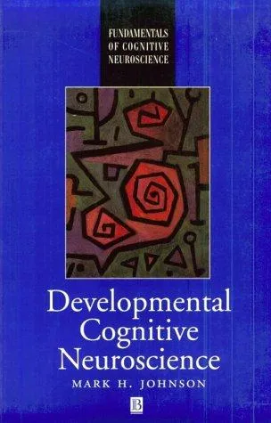 Developmental Cognitive Neuroscience