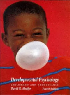 Developmental psychology by David R. Shaffer