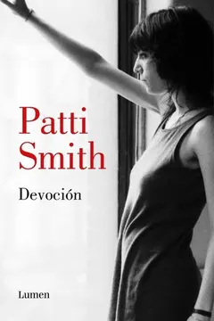 Devotion by Patti Smith