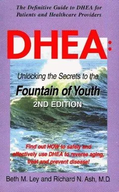 DHEA by Beth M. Ley