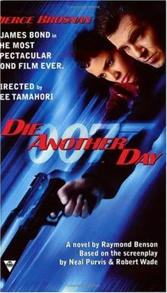 Die another day by Raymond Benson