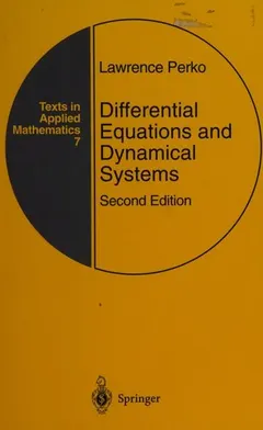 Differential Equations and Dynamical Systems by Lawrence Perko
