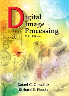 Digital image processing by Rafael C. Gonzalez