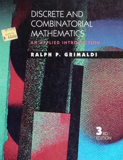 Discrete and combinatorial mathematics by Ralph P. Grimaldi