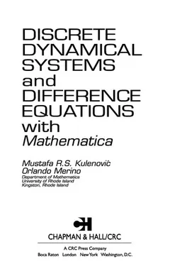 Discrete dynamical systems and difference equations with Mathematica by M. R. S. Kulenović