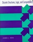 Discrete structures, logic, and computability by James L. Hein